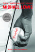 Moneyball The Art of Winning an Unfair Game. Now a Major Motion Picture. With a new afterword