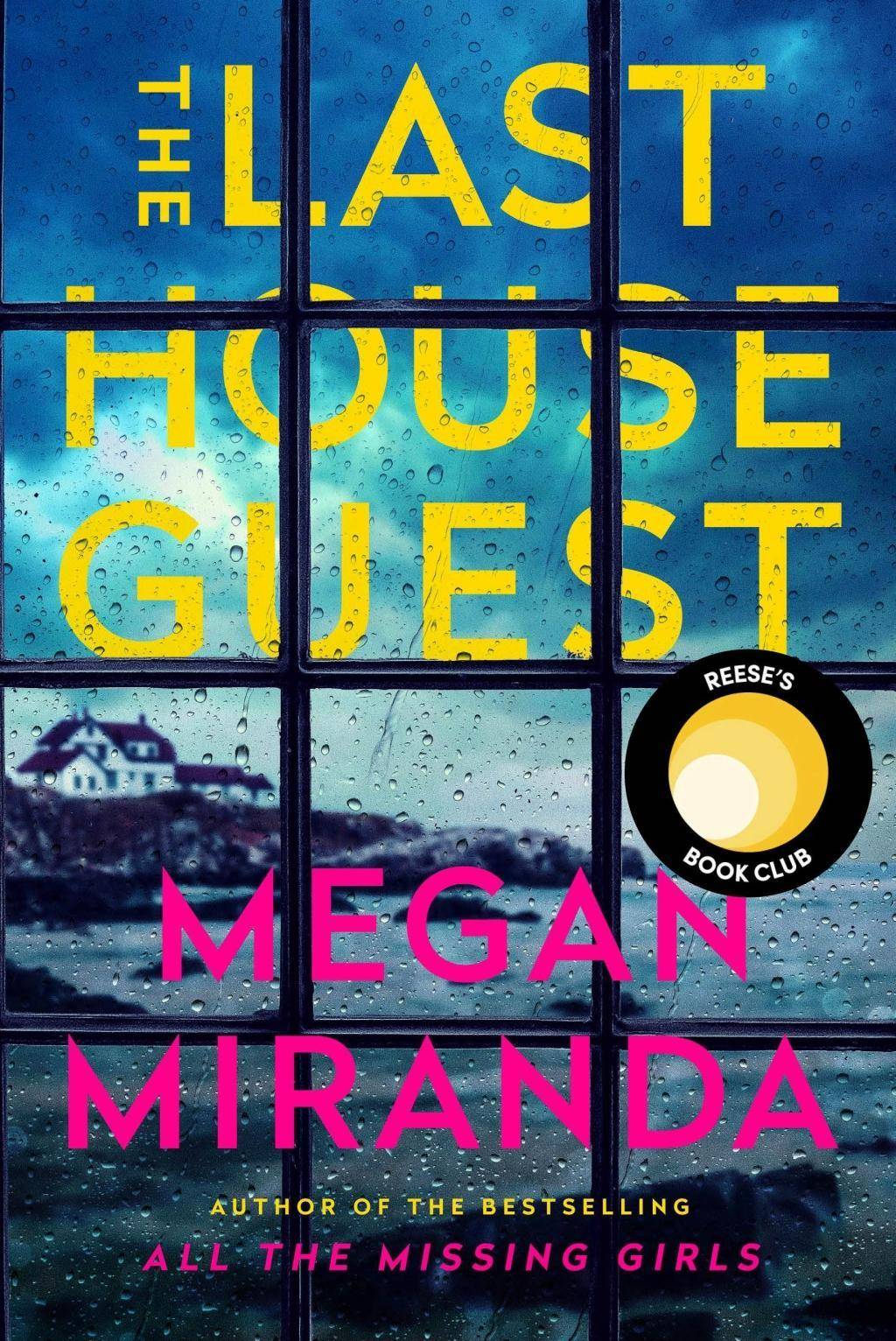 The Last House Guest A Reese Witherspoon Book Club Pick