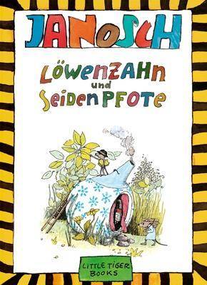 Löwenzahn und Seidenpfote Little Tiger Books