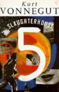 Slaughterhouse Five or The Children's Crusade A Duty-Dance with Death