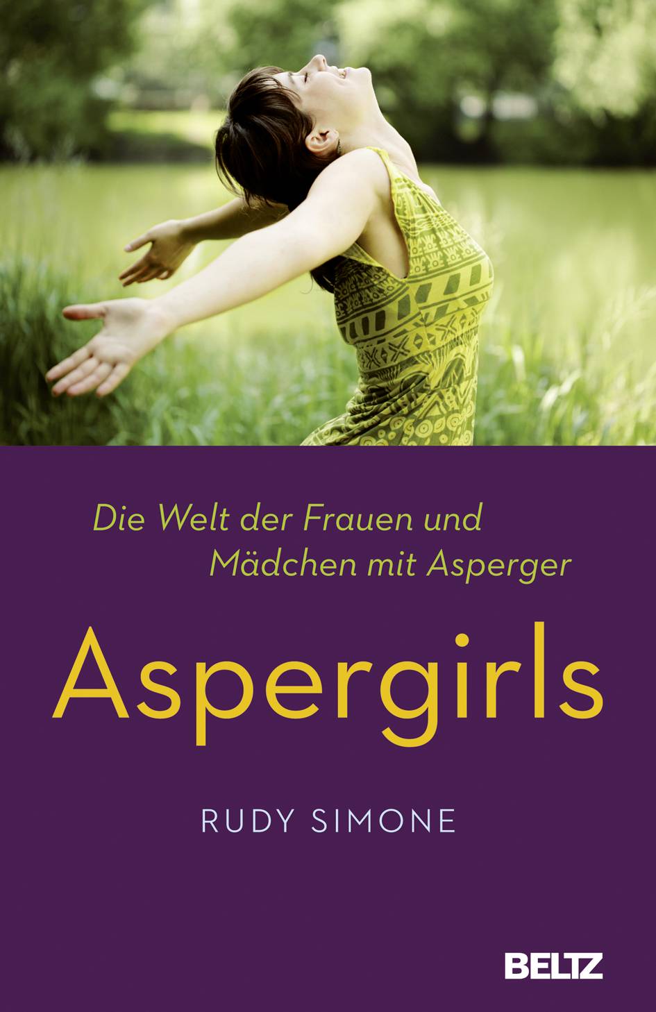 Aspergirls Die Welt der Frauen und Mädchen mit Asperger