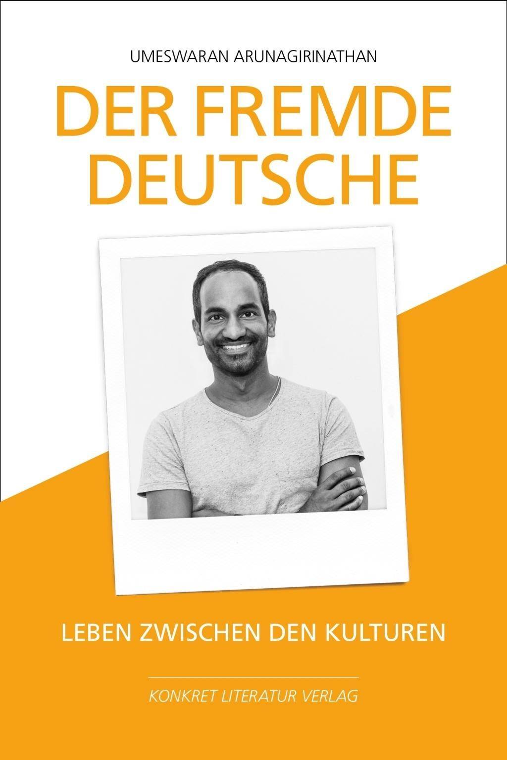 Der fremde Deutsche Leben zwischen den Kulturen