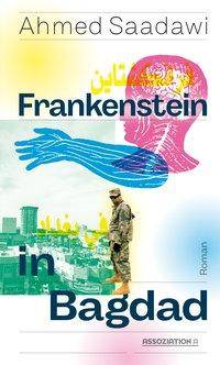 Frankenstein in Bagdad Roman