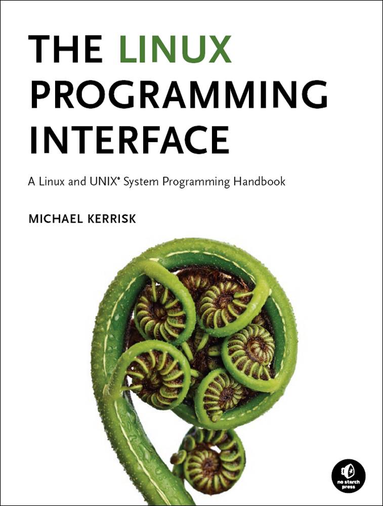 The Linux Programming Interface A Linux and UNIX System Programming Handbook
