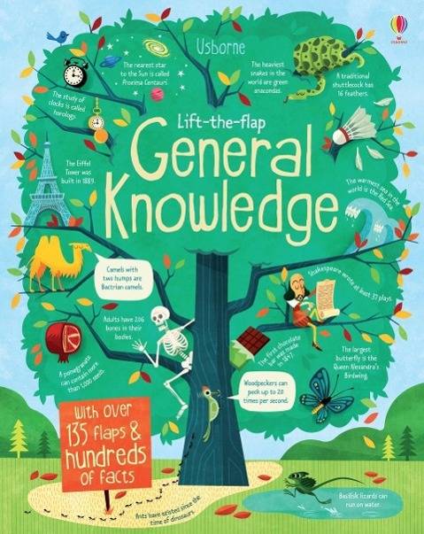 Lift-the-Flap General Knowledge With over 135 flaps & hundred of facts