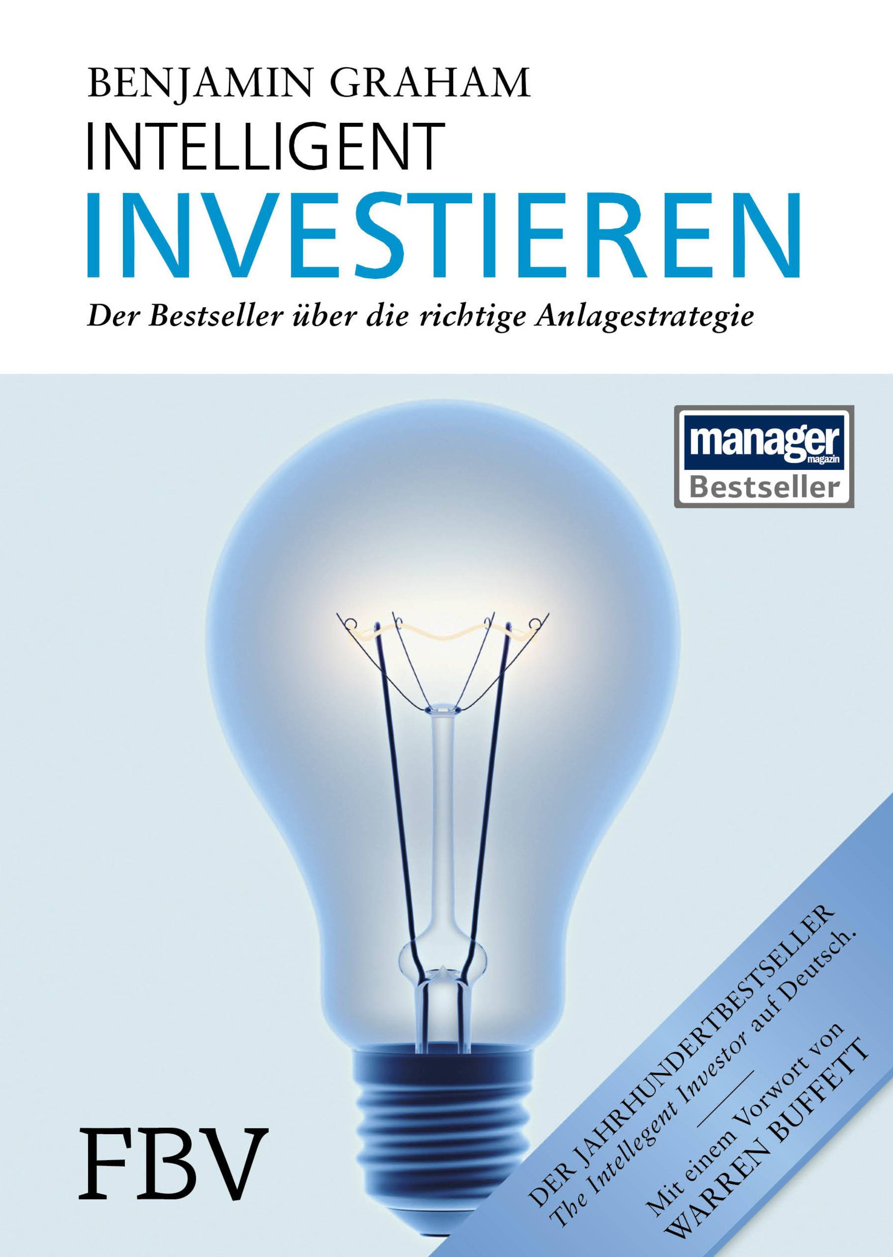 Intelligent Investieren Der Bestseller über die richtige Anlagestrategie