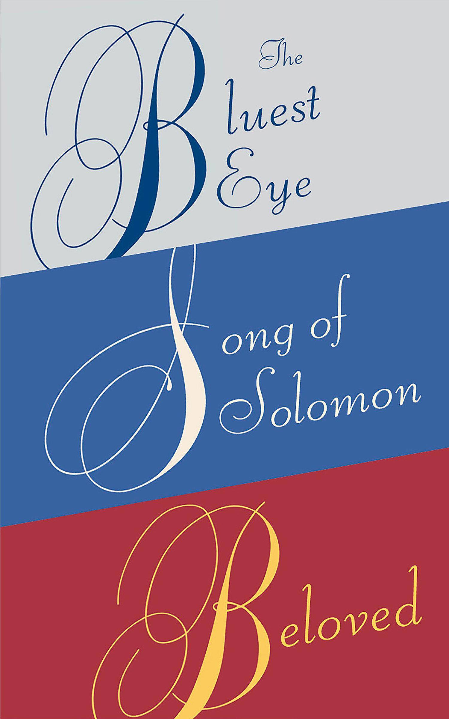 Toni Morrison Box Set: The Bluest Eye, Song of Solomon, Beloved 3 Volumes, Beloved/Song of Solomon/The Bluest Eye