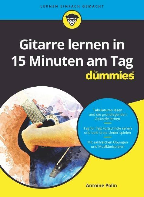 Gitarre lernen in 15 Minuten am Tag Alle Hörbeispiele als Download