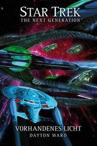 Star Trek, The Next Generation - Vorhandenes Licht Vorhandenes Licht
