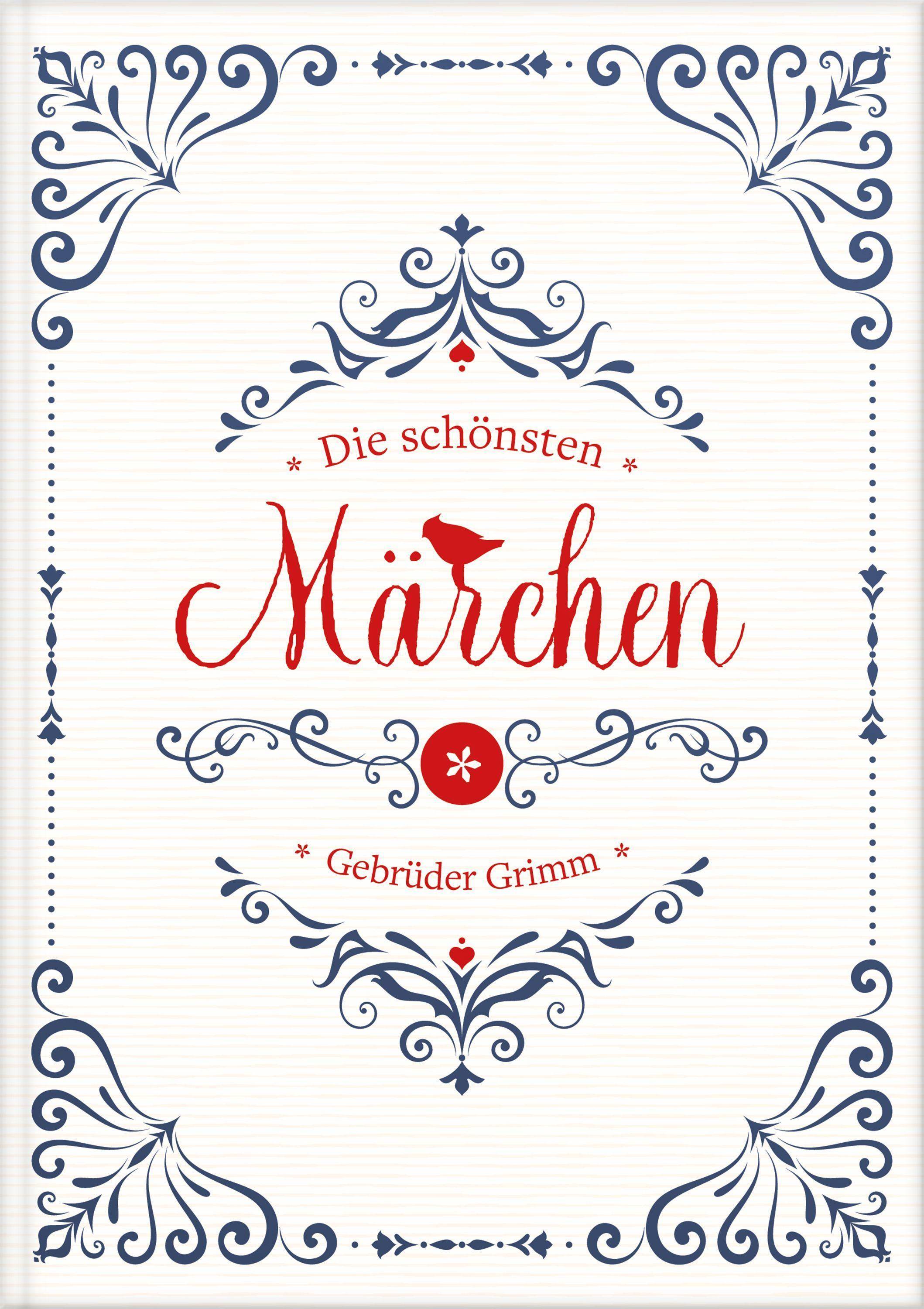 Die schönsten Märchen der Gebrüder Grimm. Märchenbuch Sammlung für Kinder mit 35 Märchen.