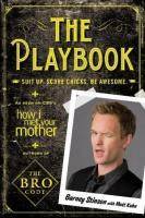 The Playbook Suit Up. Score Chicks. Be Awesome