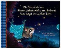 Die Geschichte vom kleinen Siebenschläfer, der überhaupt keine Angst im Dunkeln hatte Der kleine Siebenschläfer 5