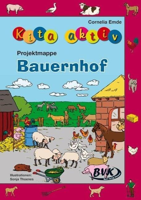 Kita aktiv Projektmappe Bauernhof Kita aktiv