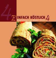 Einfach köstlich 4 Empfehlungen aus Mama's Küche
