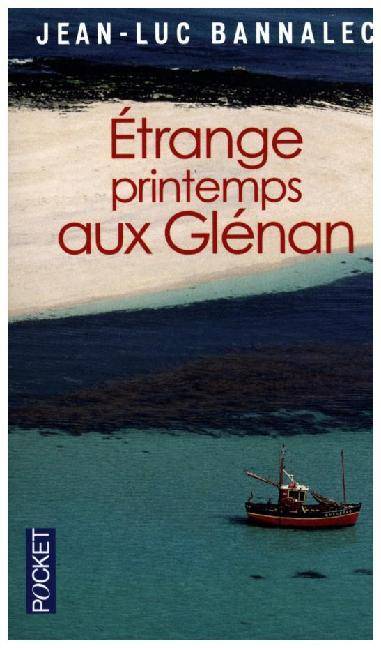 Etrange printemps aux Glénan Une enquête du commissaire Dupin