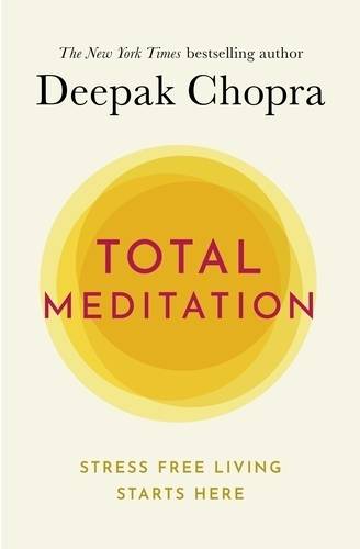 Total Meditation Stress Free Living Starts Here