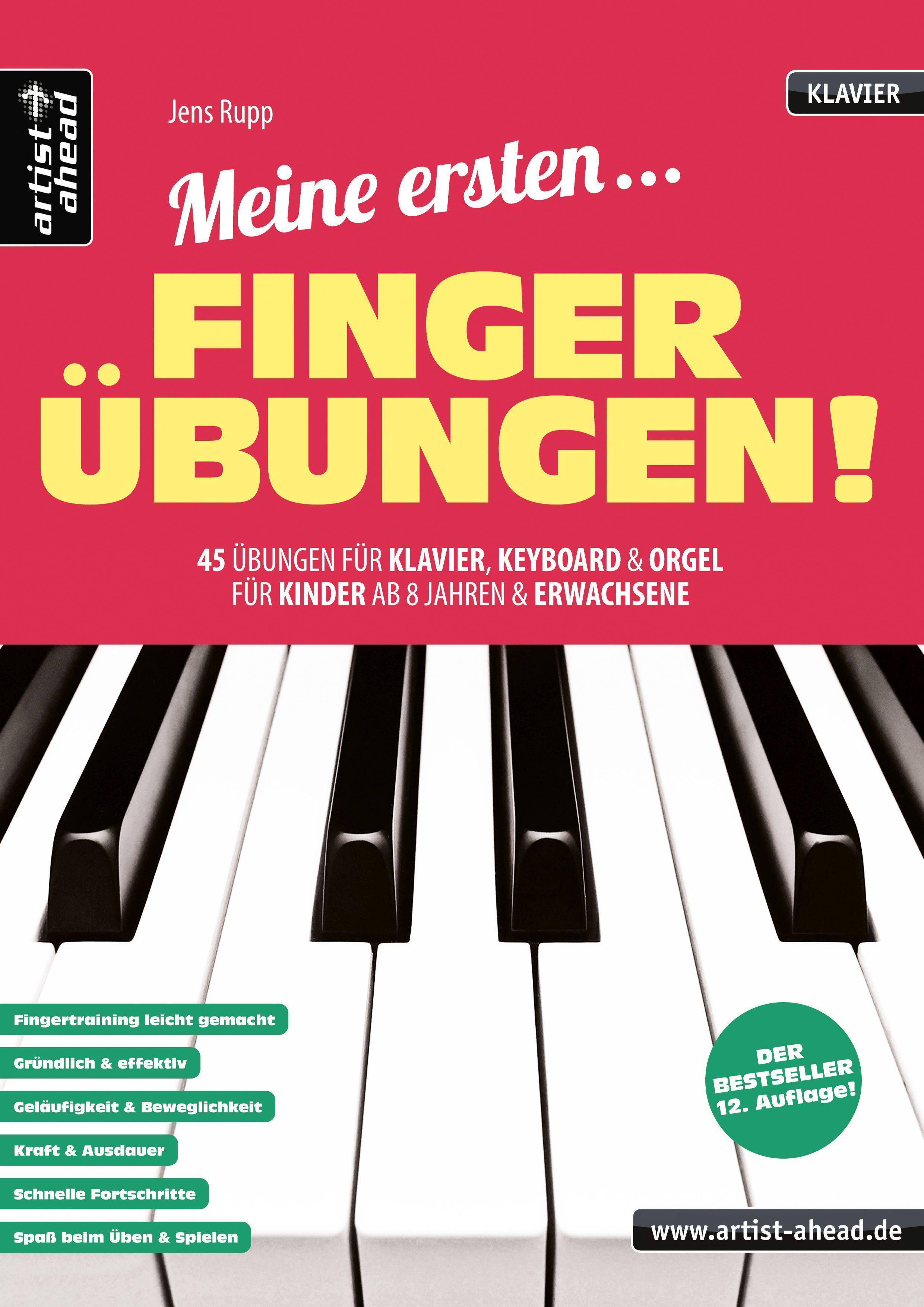 Meine ersten Fingerübungen!, für Klavier/Keyboard/Orgel 46 Übungen für Kinder ab 8 Jahren & Erwachsene