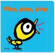 Piep, Piep, Piep Das Buch der Töne und Geräusche