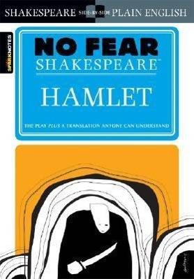 Hamlet The play plus a translation anyone can understand