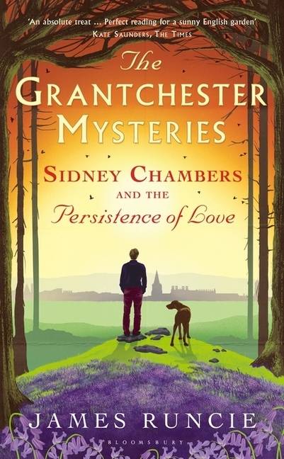 The Grantchester Mysteries - Sidney Chambers and The Persistence of Love The Grantchester Mysteries 6