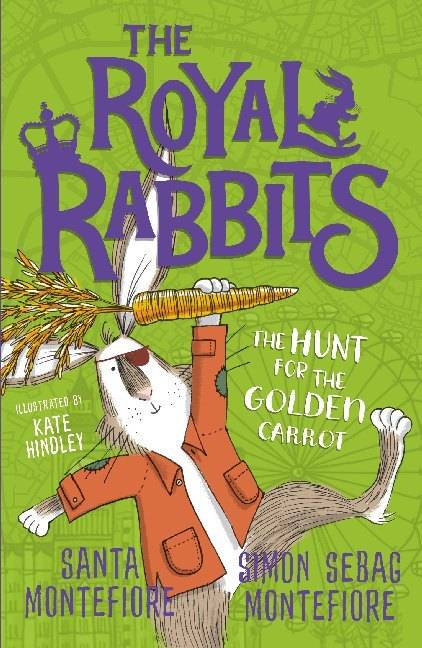 The Royal Rabbits of London: The Hunt for the Golden Carrot The Royal Rabbits of London 4