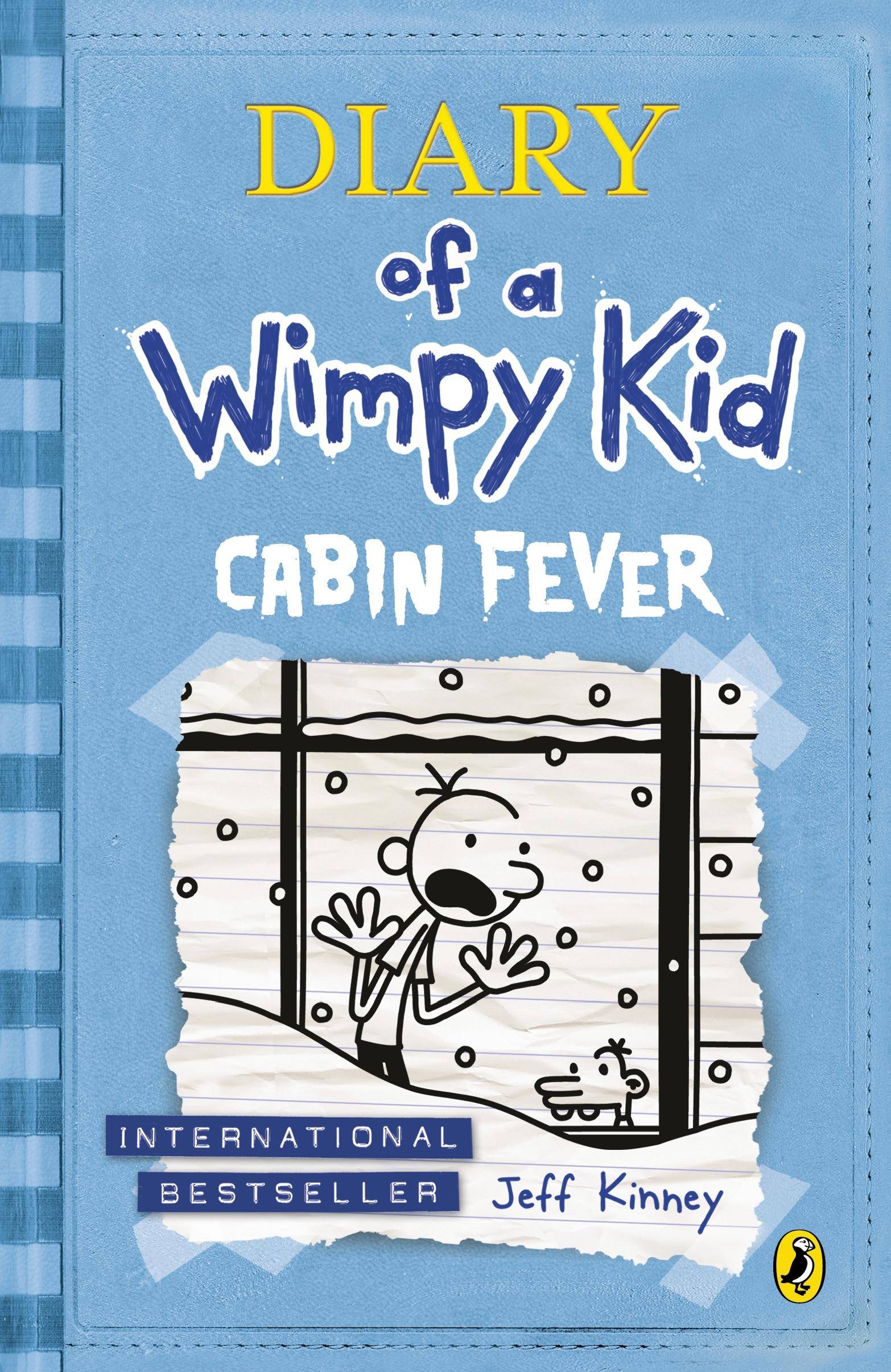 Diary of a Wimpy Kid - Cabin Fever Diary of a Wimpy Kid 6