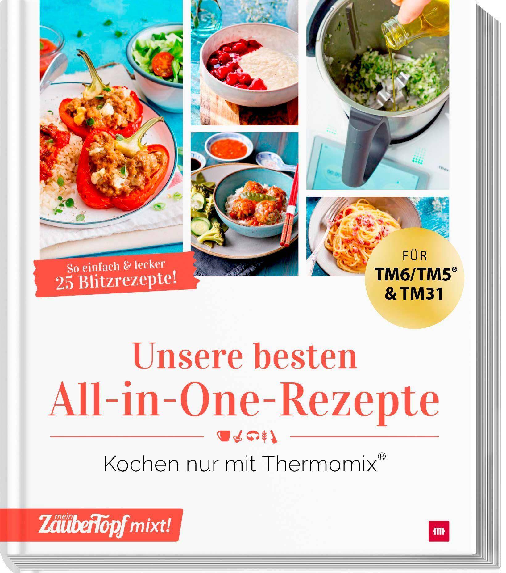 Unsere besten All-in-one-Rezepte Kochen nur mit Thermomix®