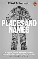 Places and Names On War, Revolution and Returning