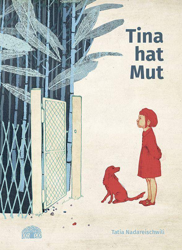 Tina hat Mut Ein Bilderbuch aus Georgien