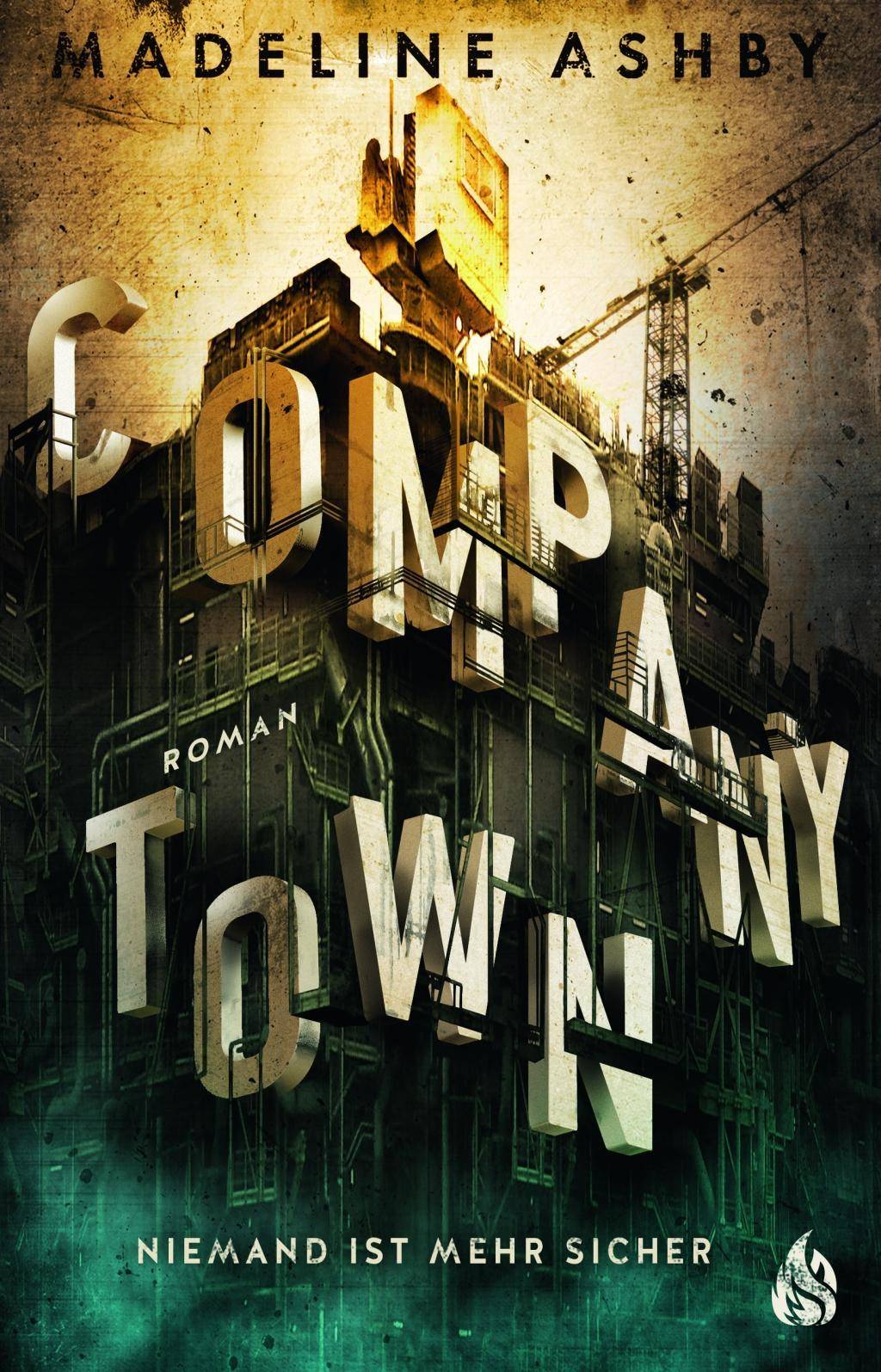 Company Town - Niemand ist mehr sicher Roman