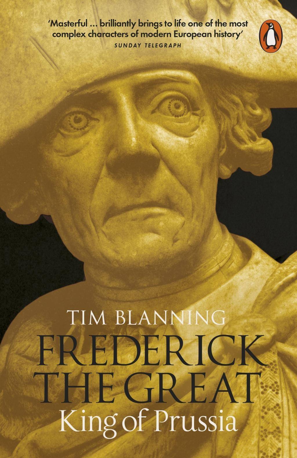 Frederick the Great King of Prussia