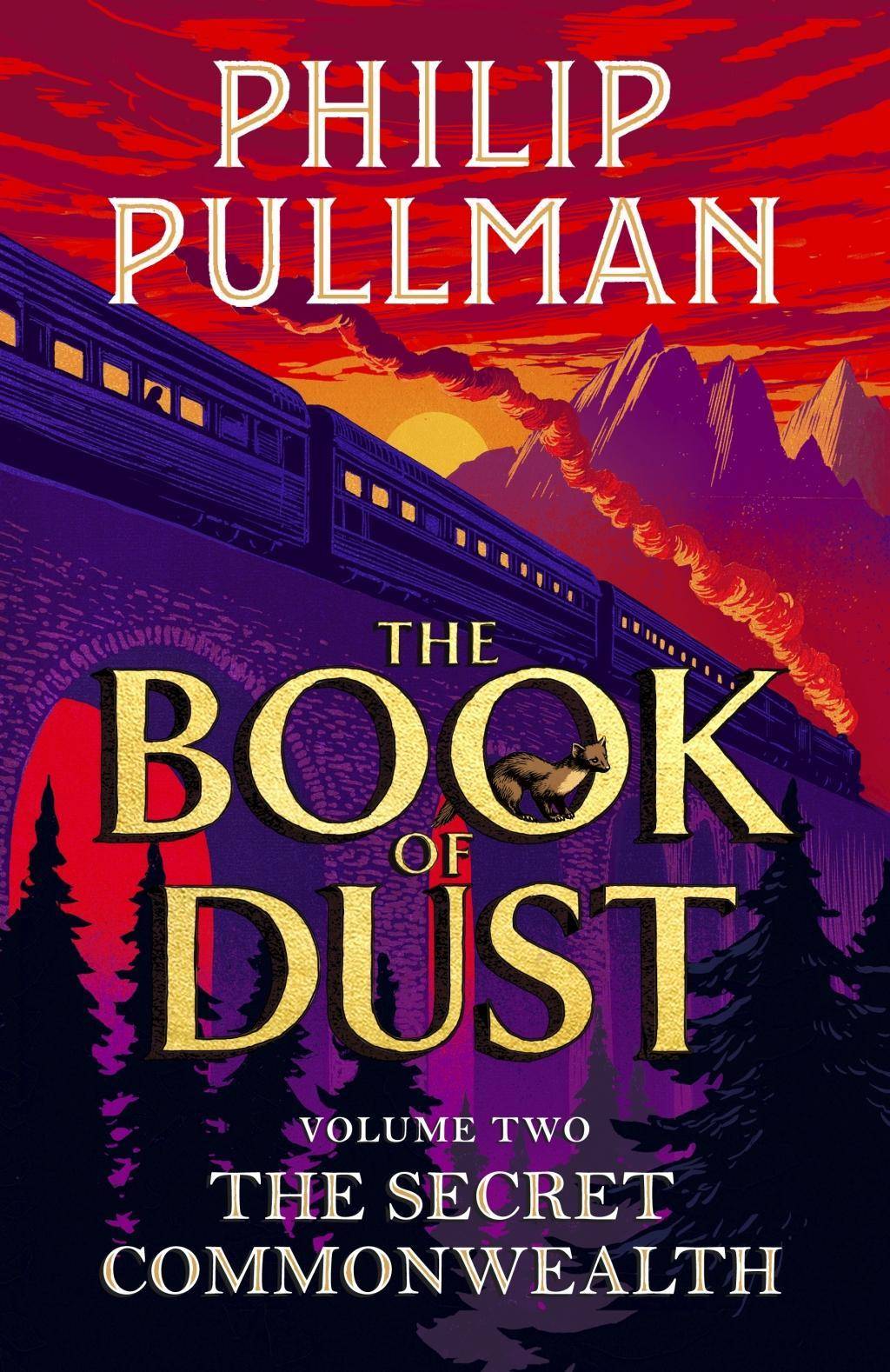 The Book of Dust, The Secret Commonwealth From the world of Philip Pullman's His Dark Materials - now a major BBC series