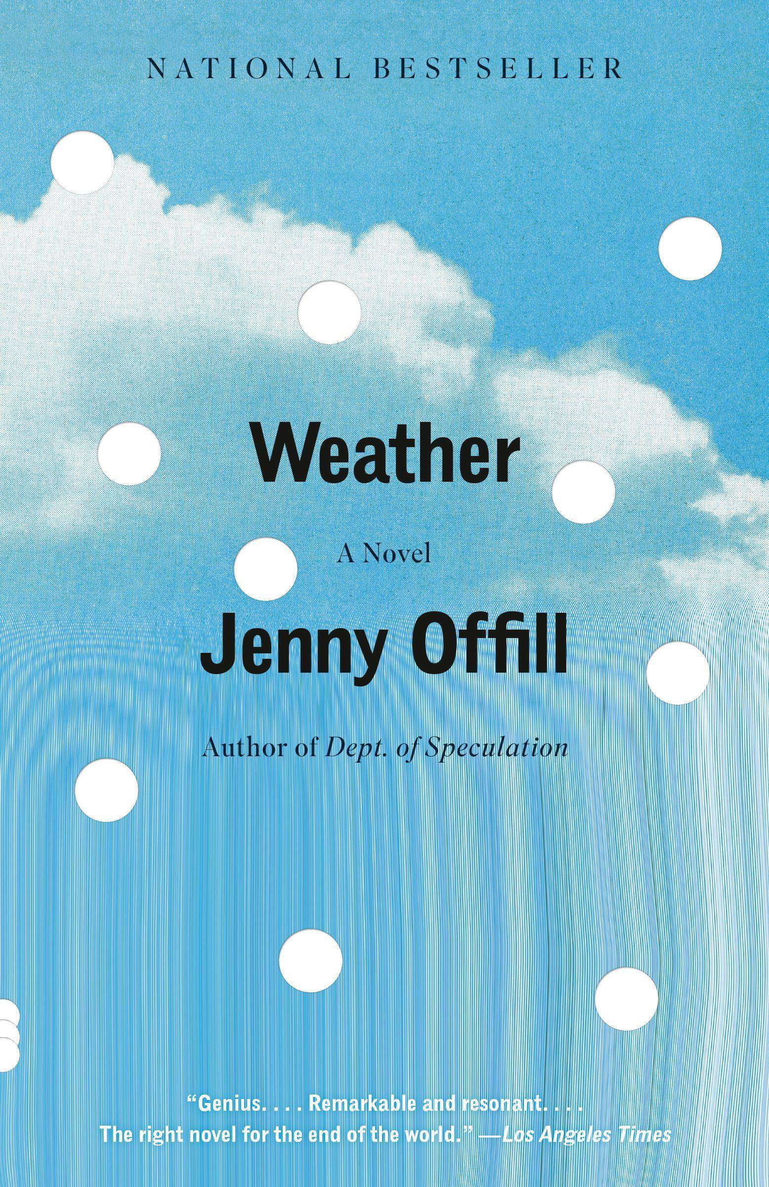 Weather A Novel, Vintage Contemporaries