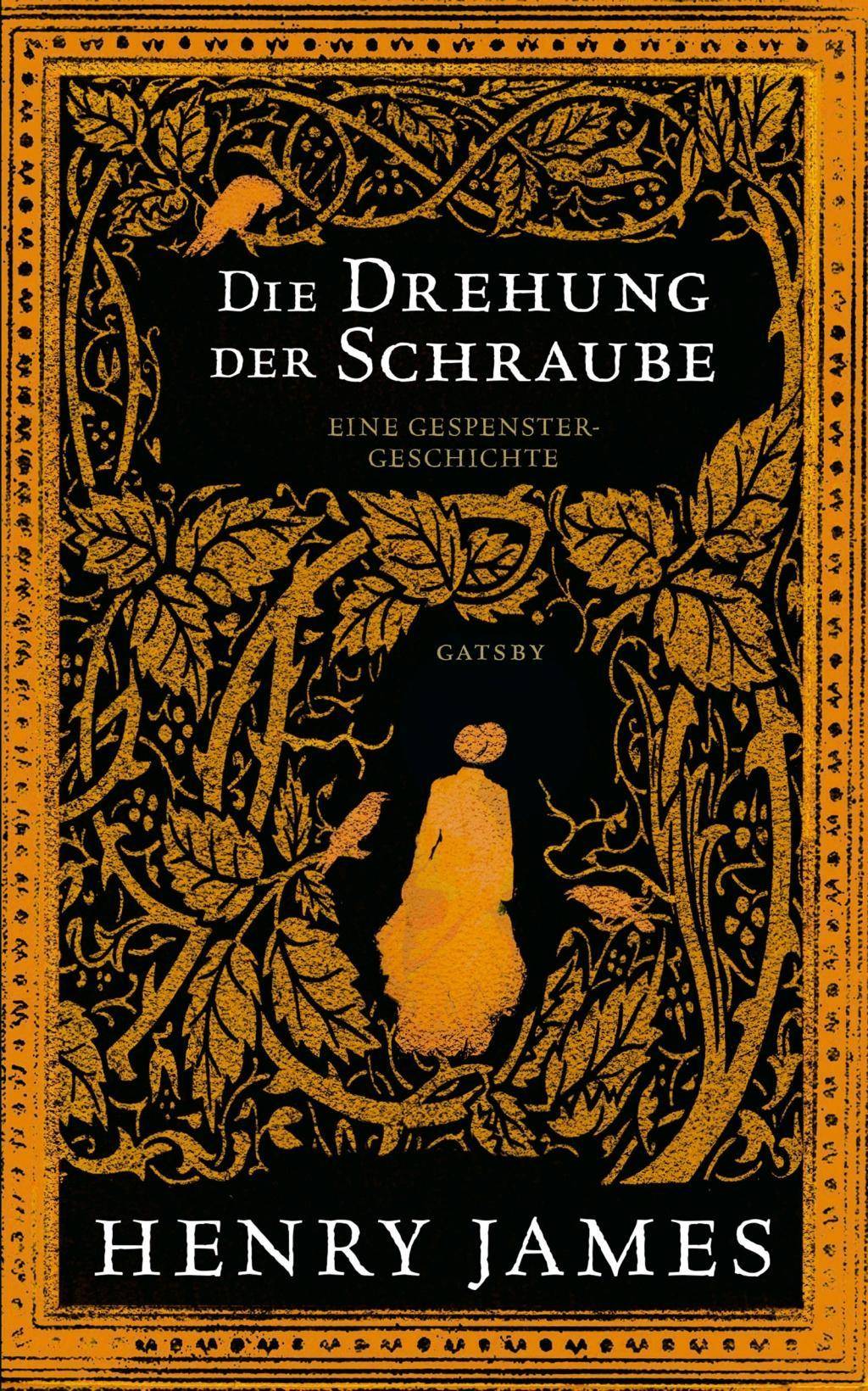 Die Drehung der Schraube Eine Gespenstergeschichte