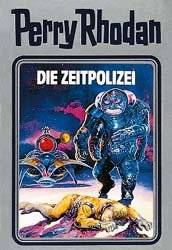 Perry Rhodan - Die Zeitpolizei Perry Rhodan 36