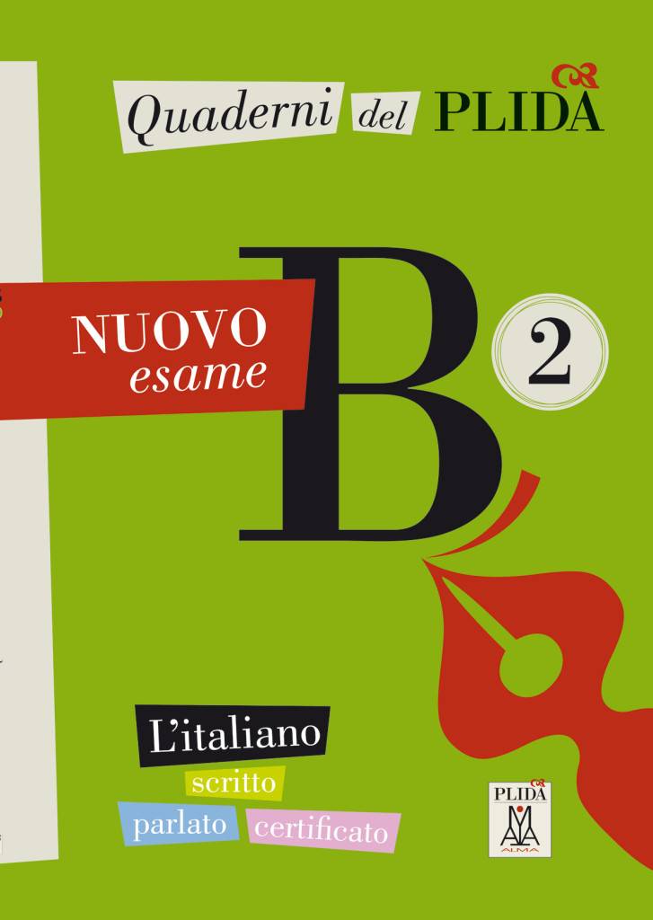 Quaderni del PLIDA B2 - Nuovo esame L'italiano scritto parlato certificato / Übungsbuch mit Audiodateien als Download