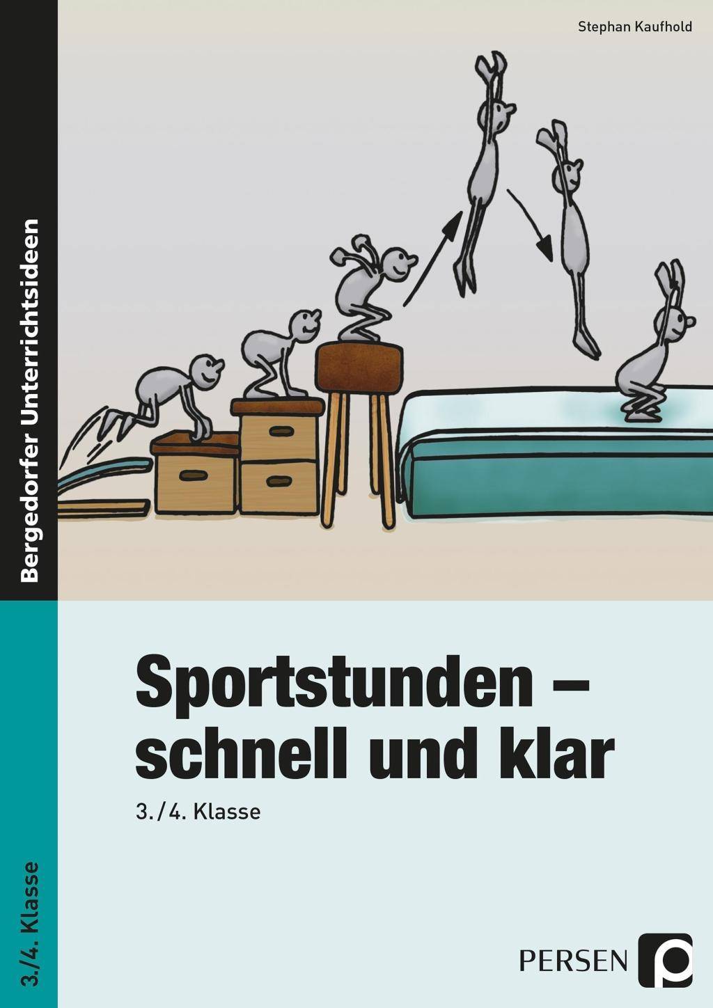 Sportstunden - schnell und klar 3./4. Klasse