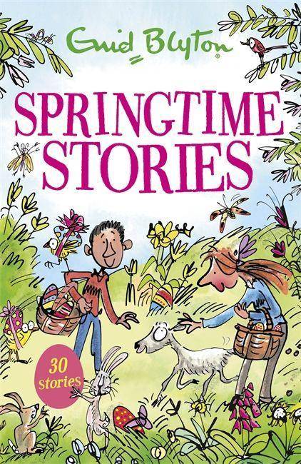 Springtime Stories 30 classic tales