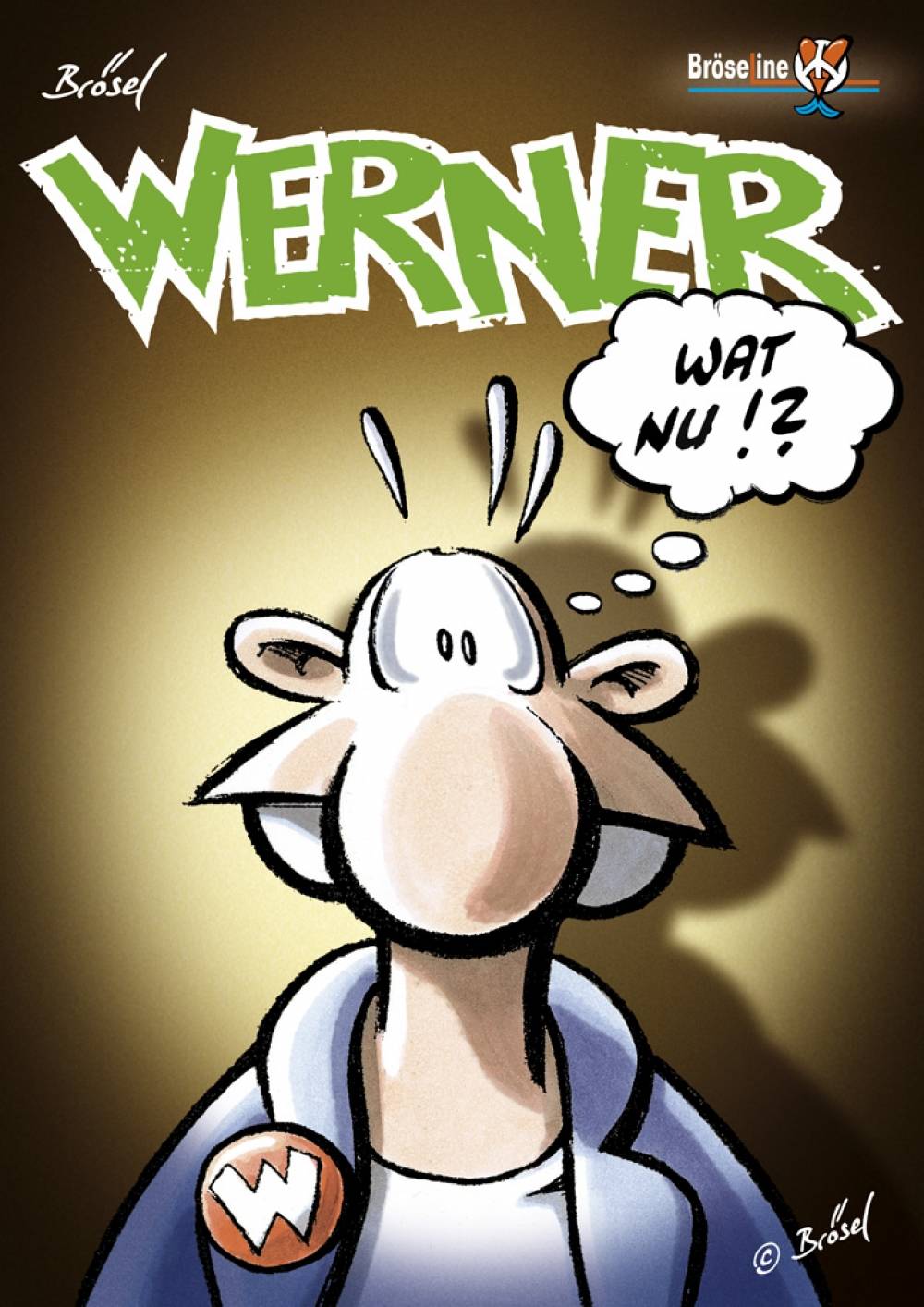 Werner, Wat Nu!? Wat Nu!?