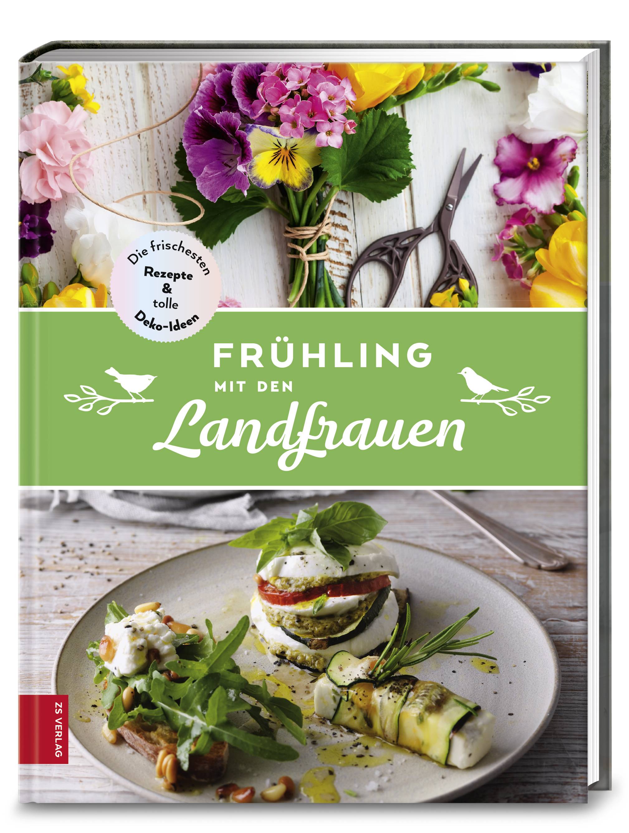 Frühling mit den Landfrauen Die frischesten Rezepte & tolle Deko-Ideen
