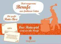 Fast vergessene Berufe aus früheren Zeiten (Kartenspiel) Das Ratespiel rund um alte Berufe. Die große Rate-Box