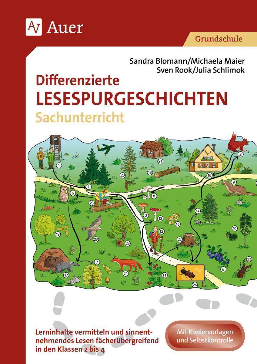Differenzierte Lesespurgeschichten Sachunterricht Lerninhalte vermitteln und sinnentnehmendes Lesen fächerübergreifend in den Klassen 2 bis 4 förde