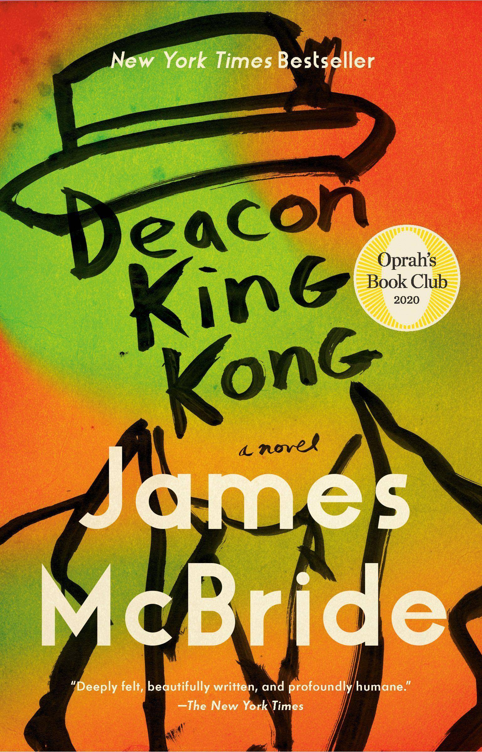 Deacon King Kong A Novel