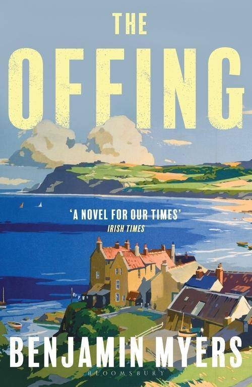 The Offing A BBC Radio 2 Book Club Pick. A Novel