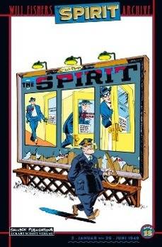 Eisner, W: Will Eisners Spirit Archive 18 VZA Januar 1949-Juni 1949, Vorzugsausgabe mit signiertem Druck, Will Eisners Spirit Archive