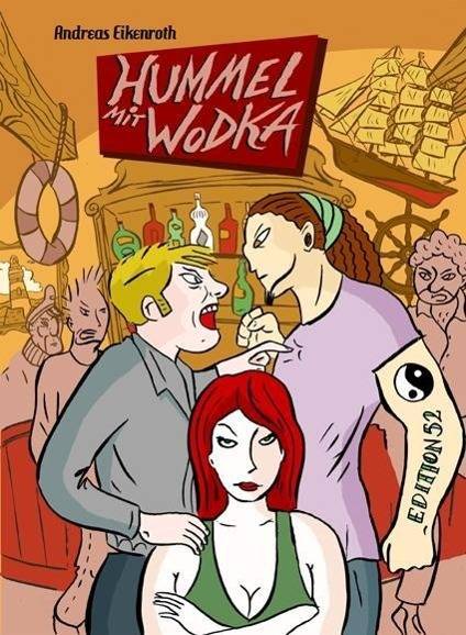Hummel mit Wodka Graphic Novel