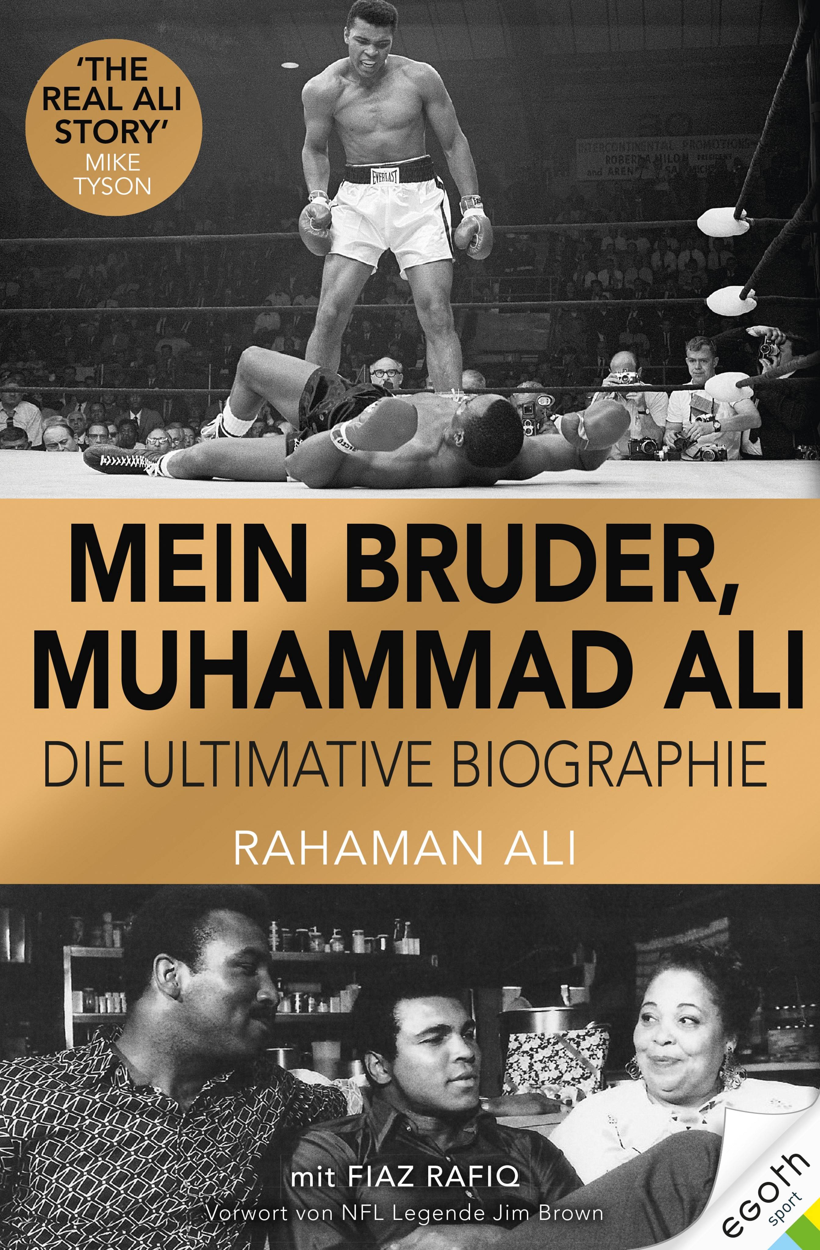 Mein Bruder, Muhammad Ali Das Leben des Profi-Boxers, erzählt von seinem Bruder. Familie, Karriere & politisches Engagement des Box-Champions  pers