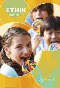 Klassen 5/6, Lehrbuch Ethik Klassen 5/6