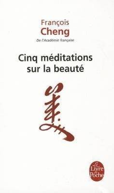Cinq méditations sur la beauté. Fünf Meditationen über die Schönheit, französische Ausgabe