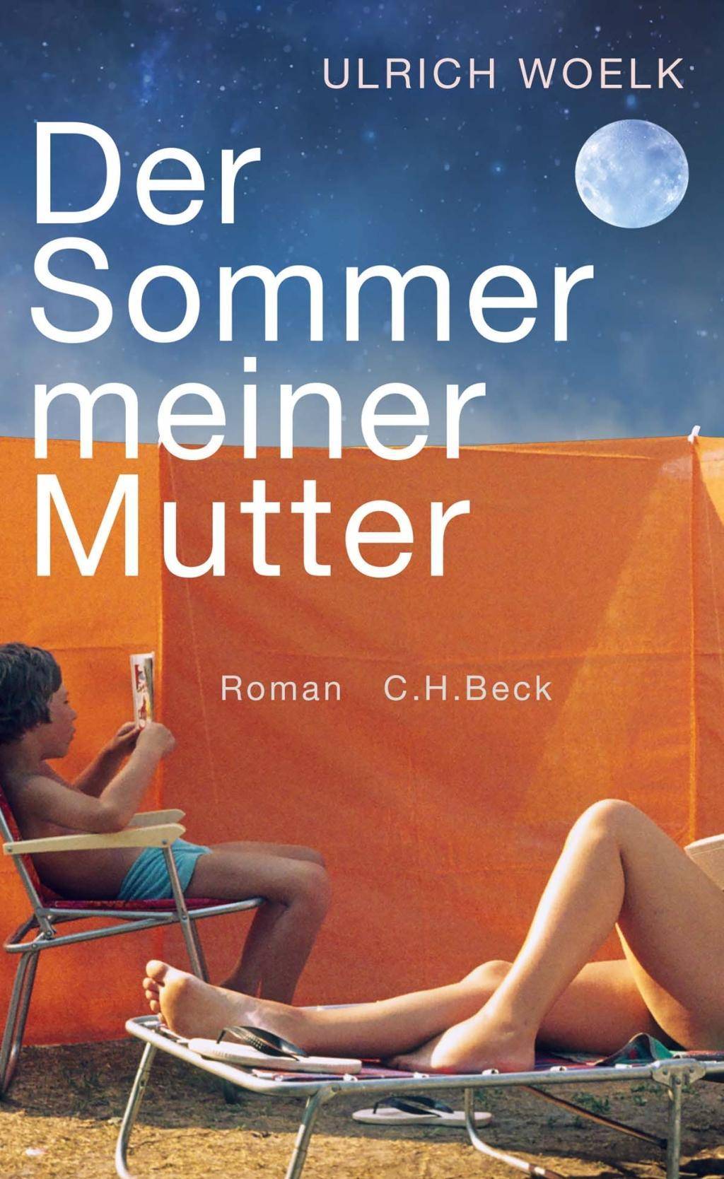 Der Sommer meiner Mutter Roman. Nominiert für den Deutschen Buchpreis 2019 (Longlist)